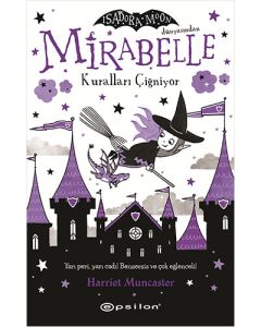 Mirabelle Kuralları Çiğniyor