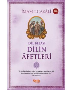 Dil Belası Dilin Âfetleri