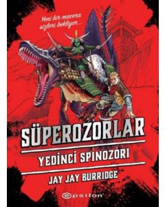 Süperozorlar 5 - Yedinci Spinozori