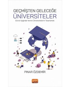 Geçmişten Geleceğe Üniversiteler