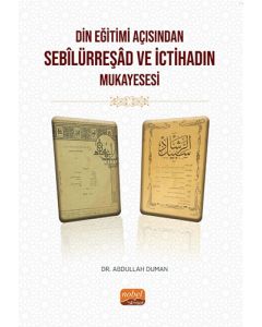 Din Eğitimi Açısından Sebîlürreşad ve İctihad’ın Mukayesesi