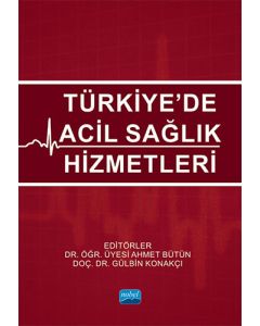 Türkiye’de Acil Sağlık Hizmetleri