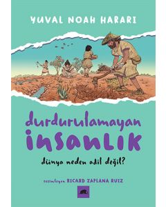Durdurulamayan İnsanlık - 2