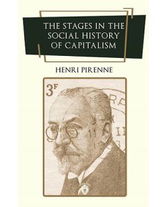 The Stages in the Social History of Capitalism