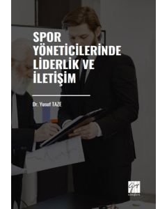Spor Yöneticilerinde Liderlik ve İletişim