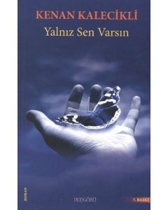 Yalnız Sen Varsın