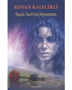 Seni Sev(m)iyorum