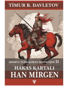 Hakas Kartalı Han Mirgen