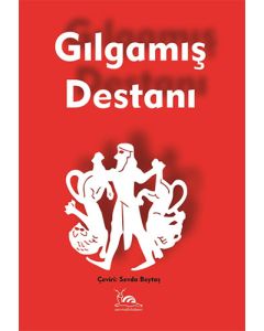 Gılgamış Destanı