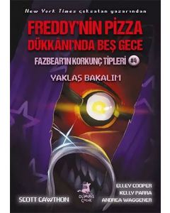 Freddy'nin Pizza Dükkanı'nda Beş Gece - Fazbear'ın Korkunç Tipleri 4 - Yaklaş Bakalım