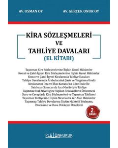 Kira Sözleşmeleri ve Tahliye Davaları