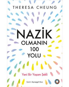 Nazik Olmanın 100 Yolu