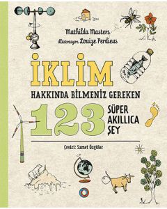 İklim Hakkında Bilmeniz Gereken 123 Süper Akıllıca Şey