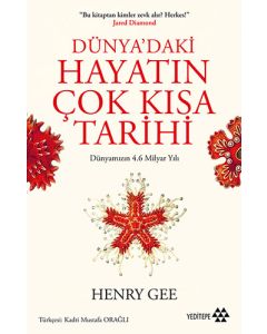 Dünya’daki Hayatın Çok Kısa Tarihi