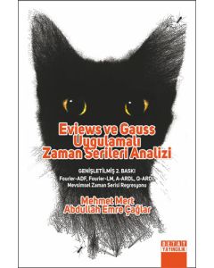 Eviews ve Gauss Uygulamalı Zaman Serileri Analizi