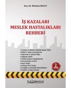 İş Kazaları Meslek Hastalıkları Rehberi