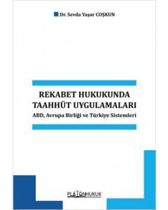 Rekabet Hukukunda Taahhüt Uygulamaları