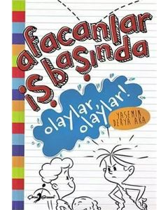 Afacanlar İş Başında - Olaylar Olaylar