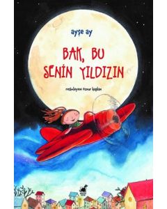 Bak Bu Senin Yıldızın