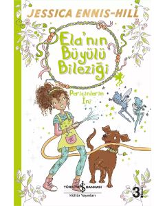 Ela’nın Büyülü Bileziği 3 – Pericinlerin İni