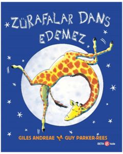 Zürafalar Dans Edemez