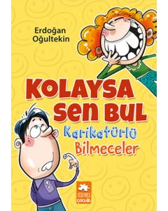 Kolaysa Sen Bul - Karikatürlü Bilmeceler