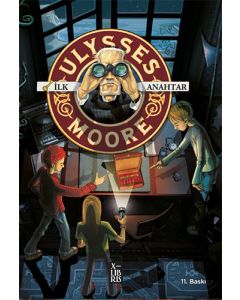Ulysses Moore 6 - İlk Anahtar