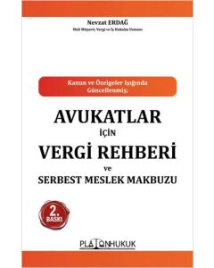 Avukatlar İçin Vergi Rehberi ve Serbest Meslek Makbuzu 
