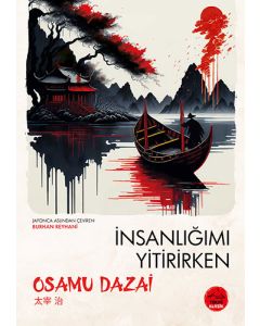İnsanlığımı Yitirirken