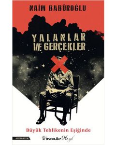 Yalanlar Ve Gerçekler