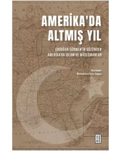 Amerika’da Altmış Yıl