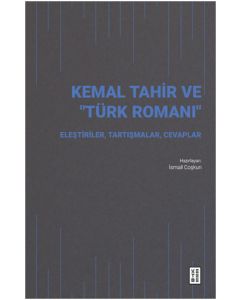 Kemal Tahir ve Türk Romanı