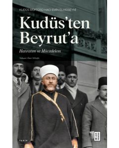 Kudüs’ten Beyrut’a