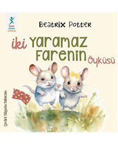 İki Yaramaz Farenin Öyküsü