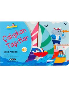 Çalışkan Taşıtlar - Deniz Araçları (Ciltli)