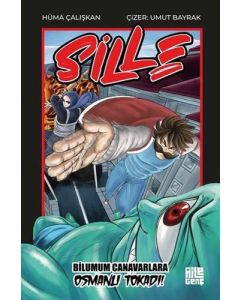Sille - Bilumum Canavarlara Osmanlı Tokadı!