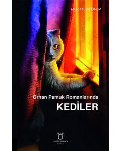 Orhan Pamuk Romanlarında Kediler