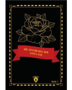 Die Geschichte Der Lotus-Fee