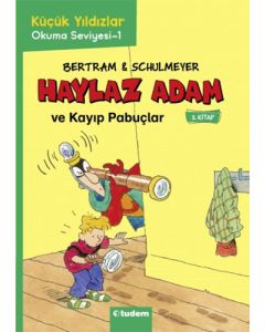Haylaz Adam 3 - Kayıp Pabuçlar