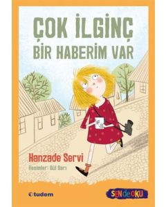 Çok İlginç Bir Haberim Var