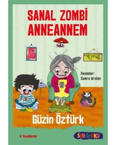Sanal Zombi Anneannem