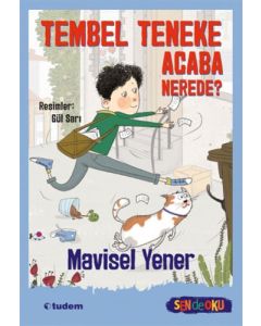 Sen de Oku - Tembel Teneke Acaba Nerede?