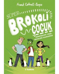 Süper Brokoli Çocuk