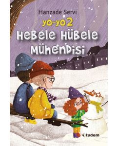Yo-yo 2 - Hebele Hübele Mühendisi