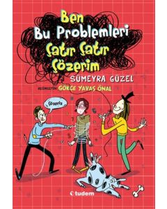 Ben Bu Problemleri Çatır Çatır Çözerim