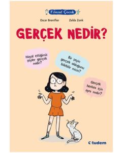 Filozof Çocuk - Gerçek Nedir?