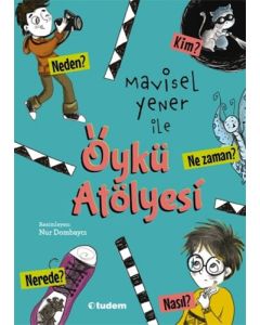 Mavisel Yener ile Öykü Atölyesi