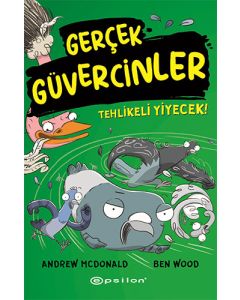 Gerçek Güvercinler 2 - Tehlikeli Yiyecek! (Ciltli)