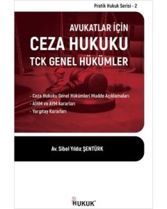Avukatlar İçin Ceza Hukuku TCK Genel Hükümler