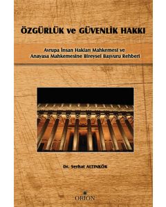 Özgürlük ve Güvenlik Hakkı